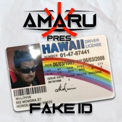 Fake ID (Amaru Rework)(FREE DL)