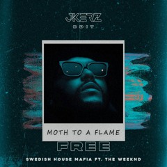 Swedish House Mafia & The Weeknd - Moth To A Flame (J-Kerz Mashup)