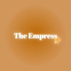 The Empress
