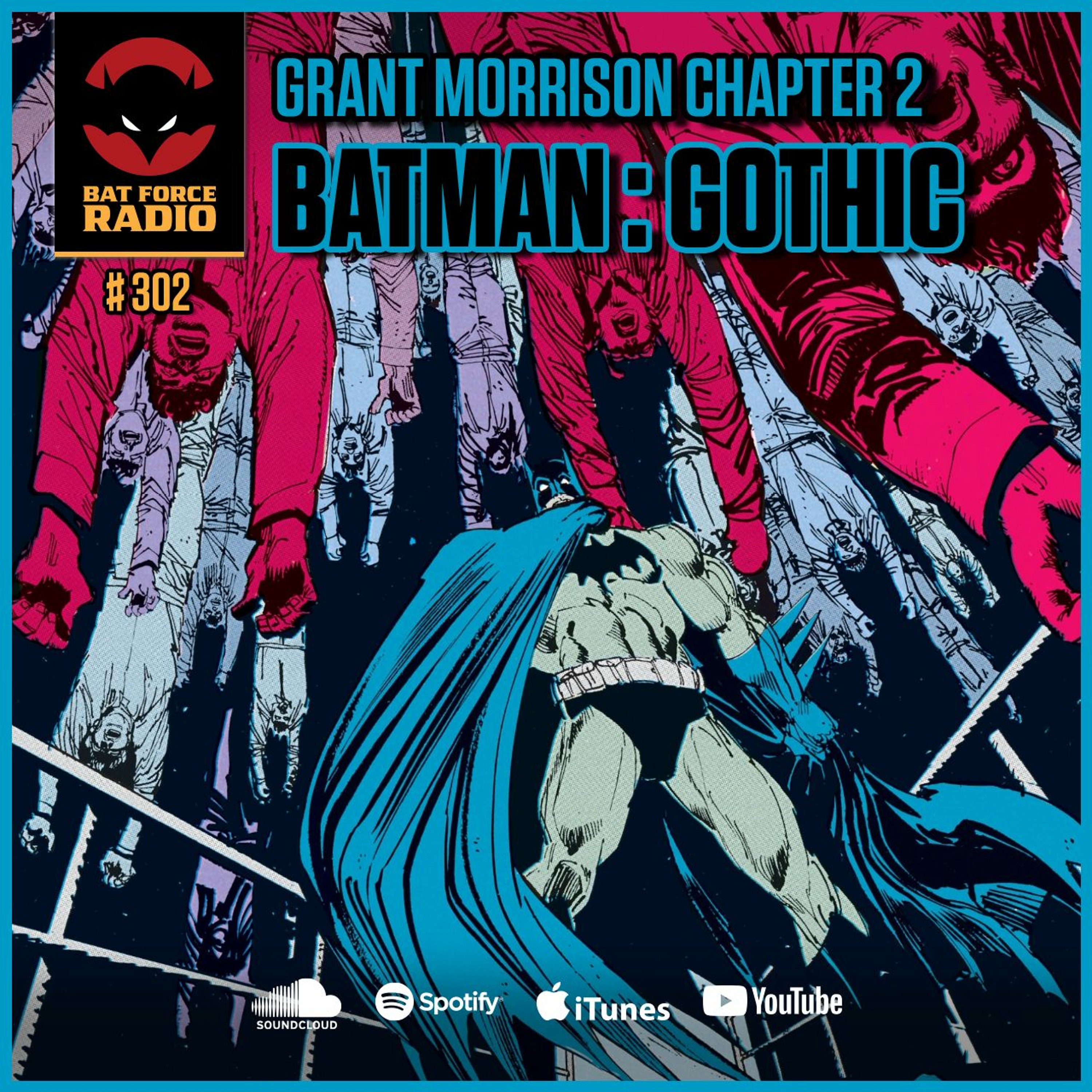 Ep 302 - Batman: Gothic