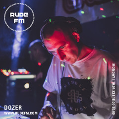 Dozer - Rude FM 10.04.2023 (Jungle Last 1 Hour)