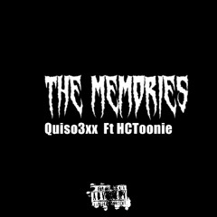 Quiso3xx-Miss the Memories Ft HCToonie