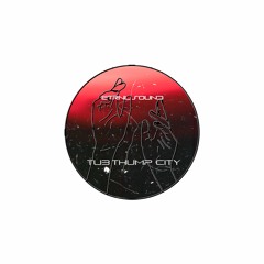PREMIERE: ETRNL SOUND - Tub Thump City