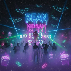 Kid5Am - BEAN