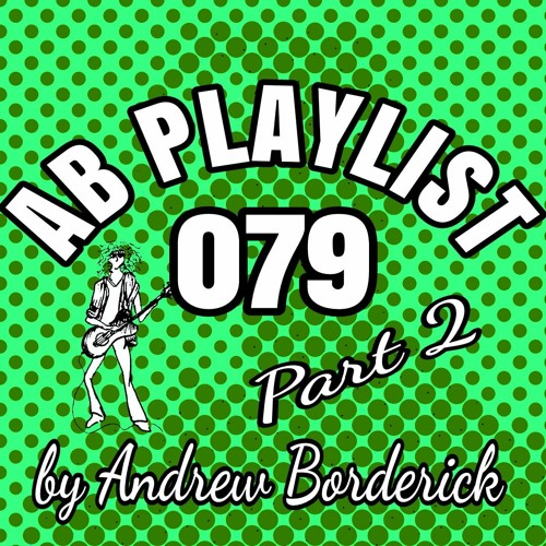 AB Playlist 079 Part 2