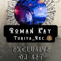 Turiya_Rec Podcast Series / Guest Series #59 Roman Kay