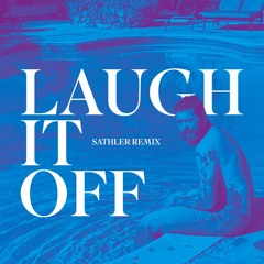 Post Malone - Laugh It Off (Sathler Remix)