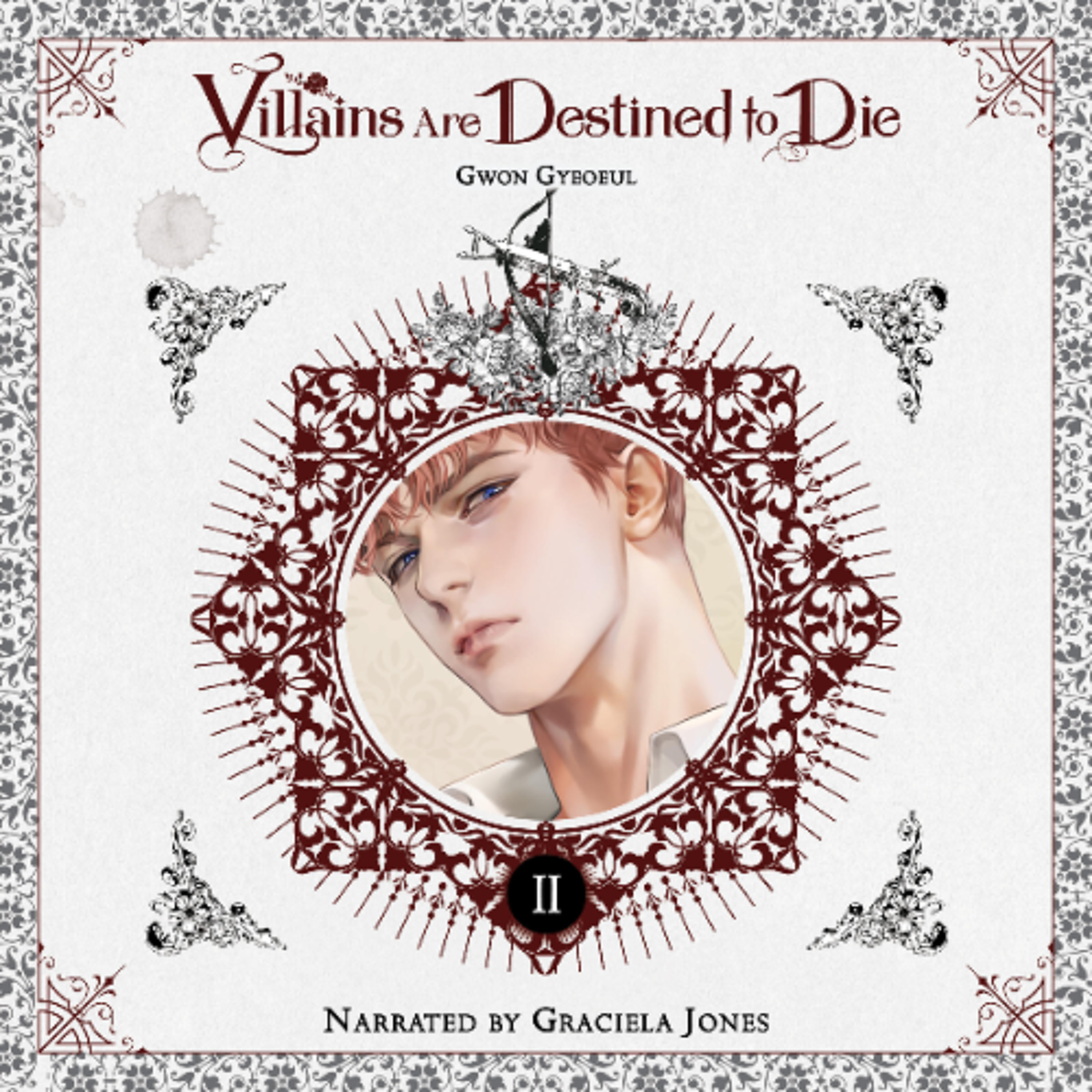 Villains Are Destined to Die (novel), Vol. 2 by Gwon Gyeoeul read by Graciela Jones