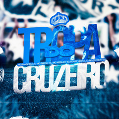 TROPA DO CRUZEIRO 2 (DJ’s CLAYBEATS & CAIO VIEIRA) MC’s KESLEY, MAGRELLA & DIEGO 7L