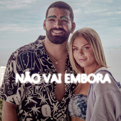 NÃO VAI EMBORA (GUI CEDRO - MASHUP)