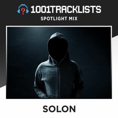SOLON - 1001Tracklists Spotlight Mix