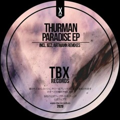 Thurman - Fhlosten Paradise (Artmann Remix)