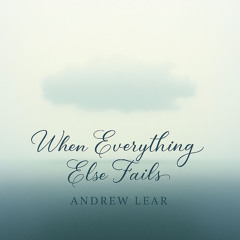When Everything Else Fails