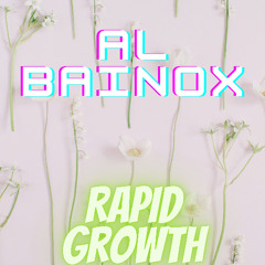 Rapid growth