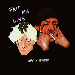 APY X HVITEM - FAIT MA LINE