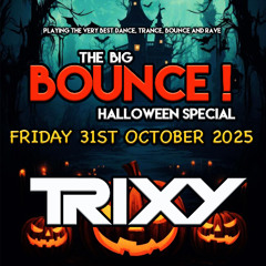 Trixy - The Big Bounce Halloween Special - 31.10.25