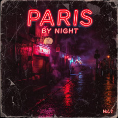 PARIS BY NIGHT Vol.1