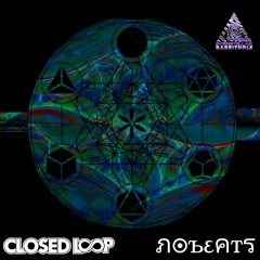 Closed Loop x NoBeats - Metatron