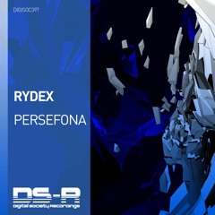 RYDEX - Persefona [DS-R]