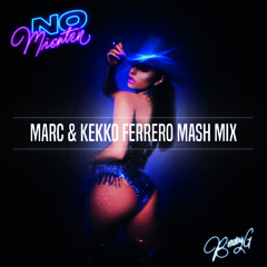 NO MIENTEN - Becky G, Carlos HDZ (MARC & Kekko Ferrero Mash Mix) // FREE