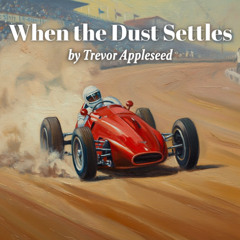 When the Dust Settles