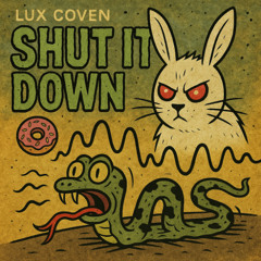 Shut It Down
