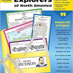 [READ] EPUB 💞 History Pockets: Explorers of North America, Grades 4-6+ by Evan-Moor