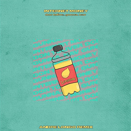 Lemonade (Andre Longo VIP Mix)