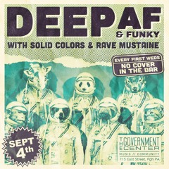 Deep AF: Live @ The Government Center (09.04.24)