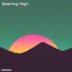 Soaring High (Free Download)