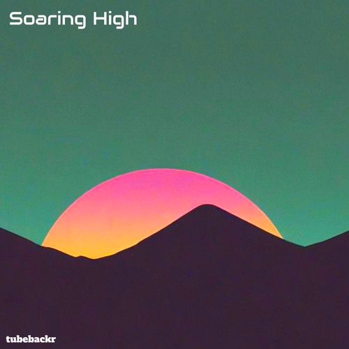 Soaring High (Free Download)