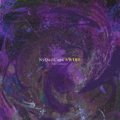 NyQuilCaps - To Be honest (xngb2 RMX)