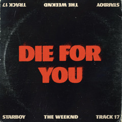 The Weeknd - Die For You (Instrumental)
