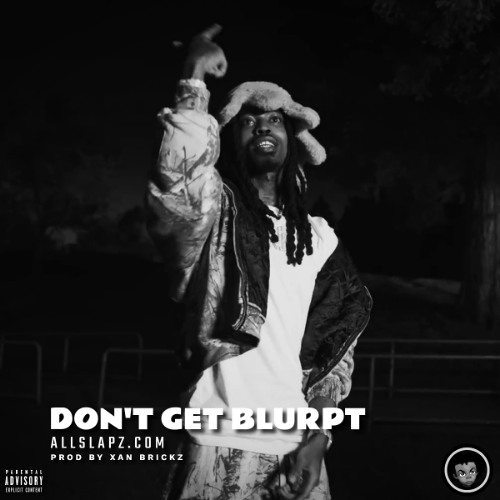 don't get blurpt - daboii, luldame23, yatta, xanbrickz, black american, bay area type beat