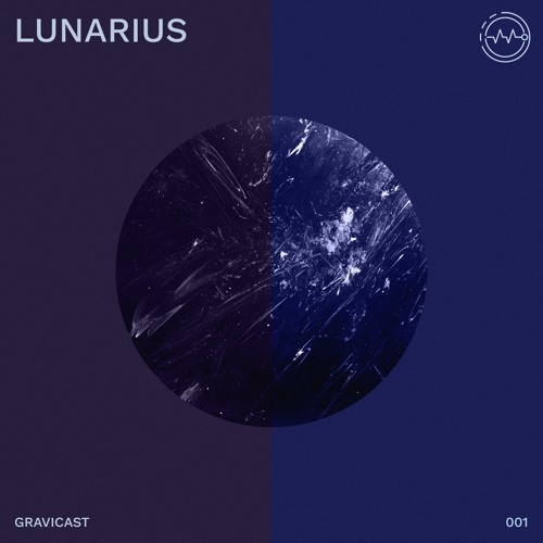 Gravicast 001 | Lunarius