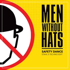 Men Without Hats - Safety Dance (Benjamin Stahl Techno Edit)