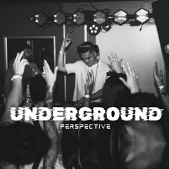 Underground Perspective