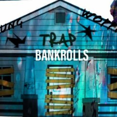 BANKROLLS