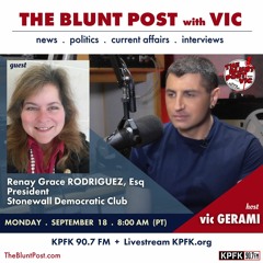 THE BLUNT POST with VIC: Guest, Renay Grace Rodriguez