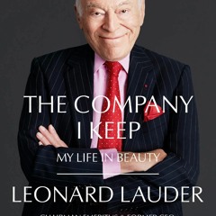 get [PDF] Download The Company I Keep: My Life in Beauty