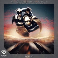 Tom Hall & Nalestar ft. Emiah - Casual