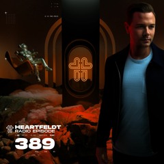 Sam Feldt - Heartfeldt Radio #389
