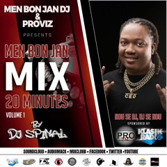 Men Bon Jan Mix 20Mnts Vol. 1 By DJ Spinal