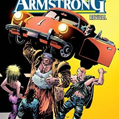 View [EPUB KINDLE PDF EBOOK] Archer & Armstrong: Revival by  Barry Windsor-Smith,Jim Shooter,Bob Lay