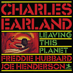Leaving This Planet (Vocal) [feat. Freddie Hubbard & Joe Henderson]
