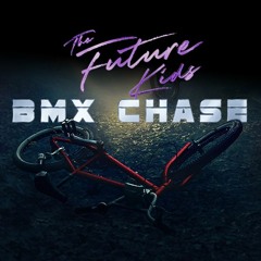 BMX Chase (Album Mix)