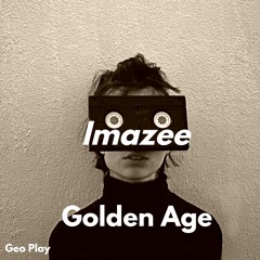 Imazee - Golden Age