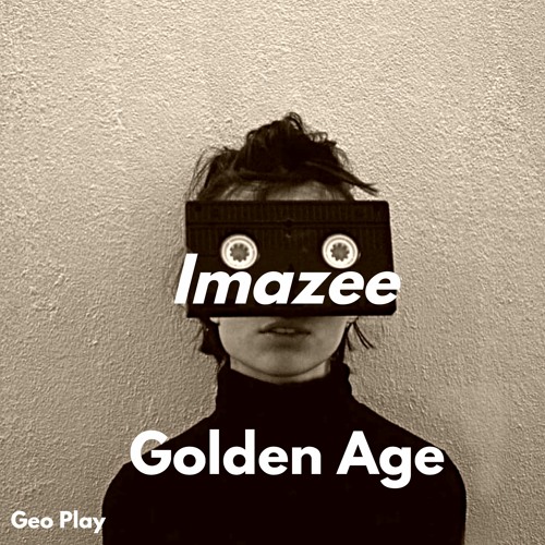 Imazee - Golden Age