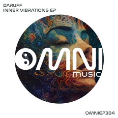 OUT NOW - Daruff - Inner Vibrations