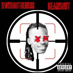 Swishhthekidd-HEADSHOT(prod.KYBeats)